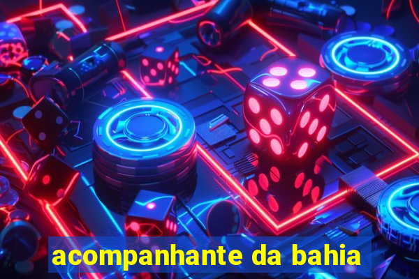 acompanhante da bahia